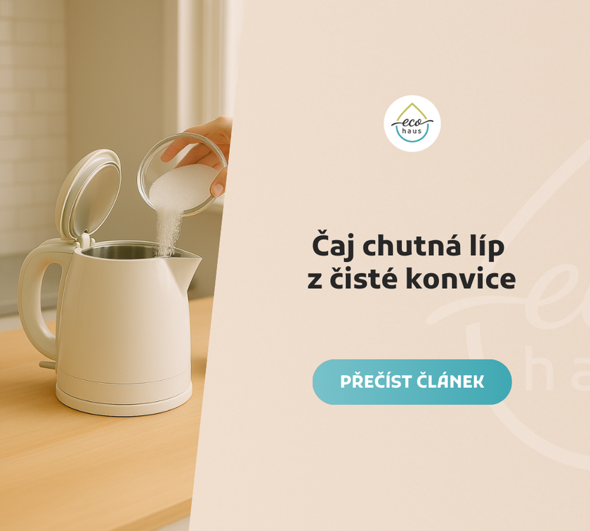 Čaj chutná líp z čisté konvice