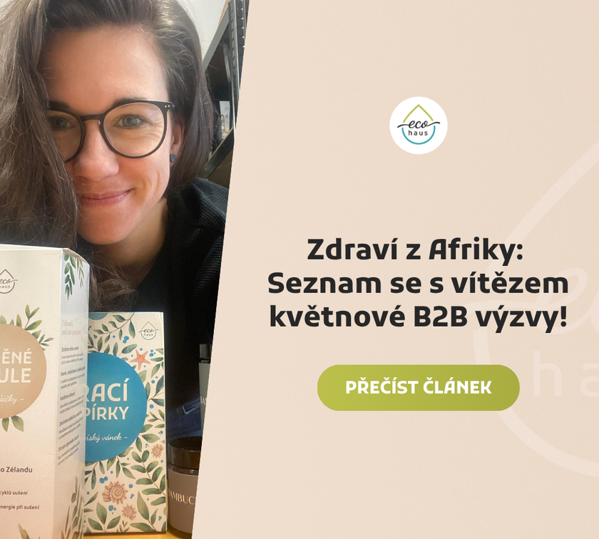 Žena s brýlemi usmívající se u balení produktů EcoHaus, vedle text „Zdraví z Afriky: Seznam se s vítězem květnové B2B výzvy!“ a tlačítko „Přečíst článek“.