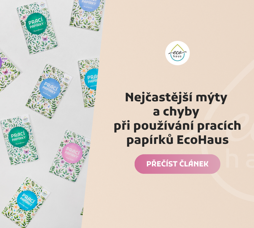 Nejčastější mýty a chyby při používání pracích papírků EcoHaus