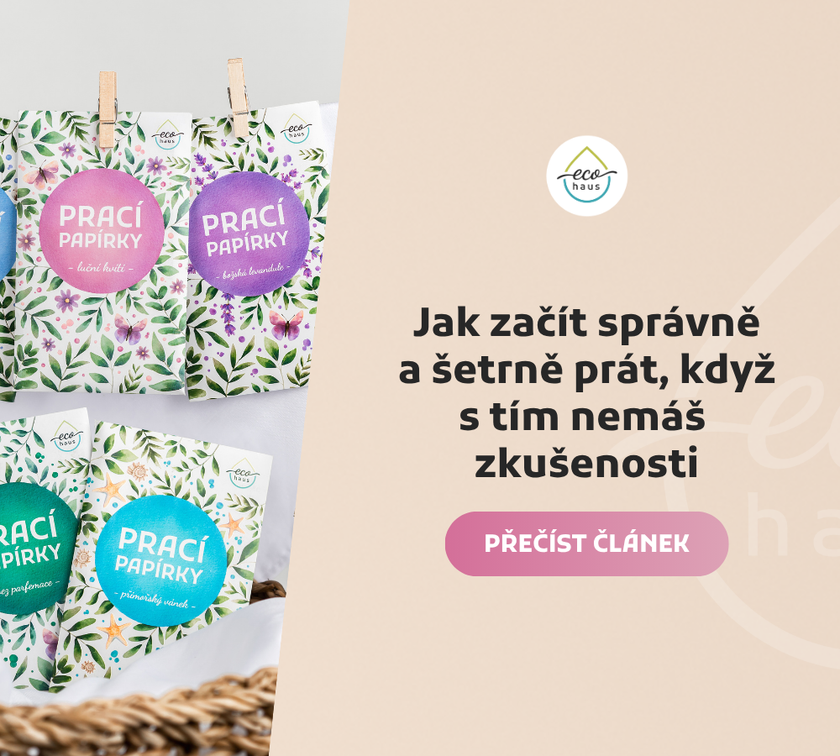 Jak začít správně a šetrně prát, když s tím nemáš zkušenosti