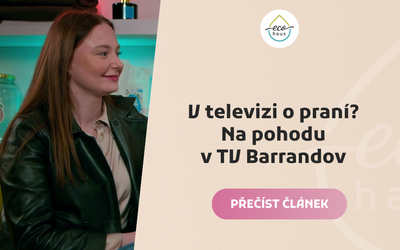 V televizi o praní? Na pohodu s EcoHaus na TV Barrandov