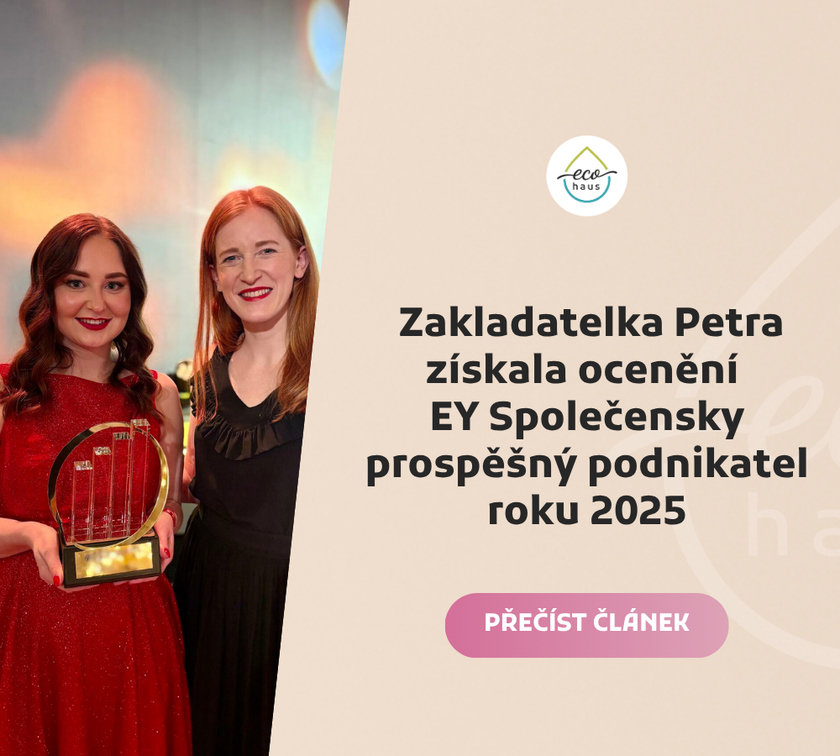 Petra Doubková z EcoHaus získala ocenění EY Společensky prospěšný podnikatel roku 2025